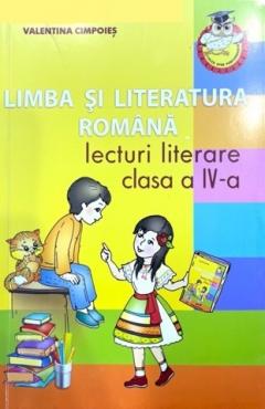 Limba si literatura romana cl.4. Lecturi literare