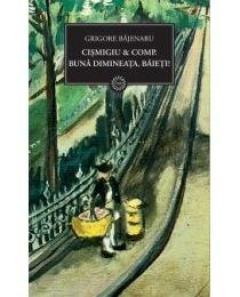 Cismigiu & Comp. Buna dimineata, baieti!