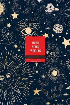 Burn After Writing