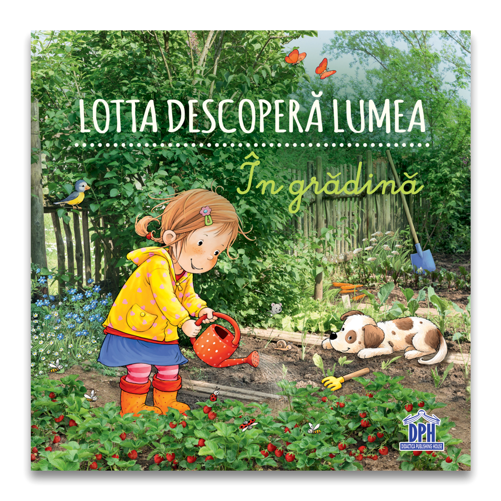 Lotta descopera lumea - In gradina