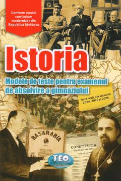 Istoria. Modele de teste pentru examenul de absolvire a gimnaziului