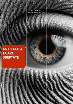 Anxietatea ta are dreptate