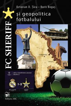 FC SCHERIFF si geopolitica fotbalului