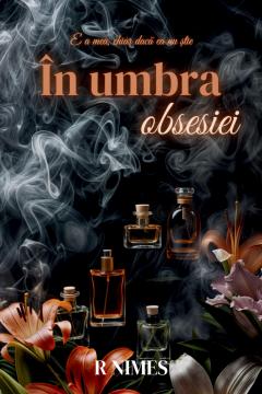 In umbra obsesiei