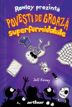 Povesti de groaza superformidabile (Rowley prezinta 3)