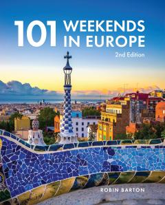 101 Weekends in Europe