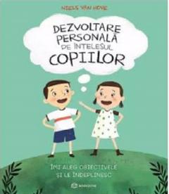 Dezvoltare personala pe intelesul copiilor III