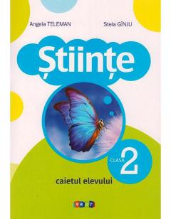 Stiinte cl.2. Caietul elevului