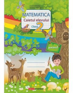 Matematica. Caietul elevului pentru clasa a II-a. Partea 1