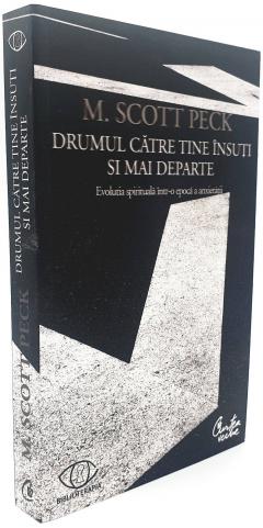 Drumul catre tine insuti si mai departe