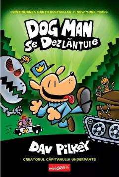 Dog Man se dezlantuie