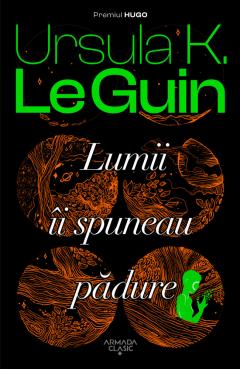 Lumii ii spuneau padure