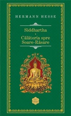 Siddhartha / Calatoria spre Soare-Rasare 