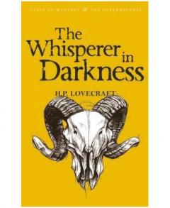 Collected Stories Vol. I - The Whisperer in Darkness