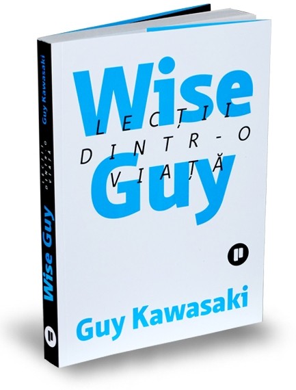 Wise Guy - Lectii dintr-o viata