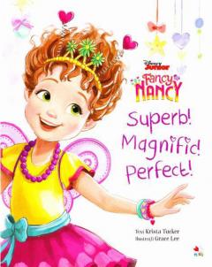 Fancy Nancy. Superb! Magnific! Perfect!