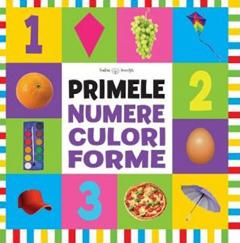 Primele numere, culori, forme