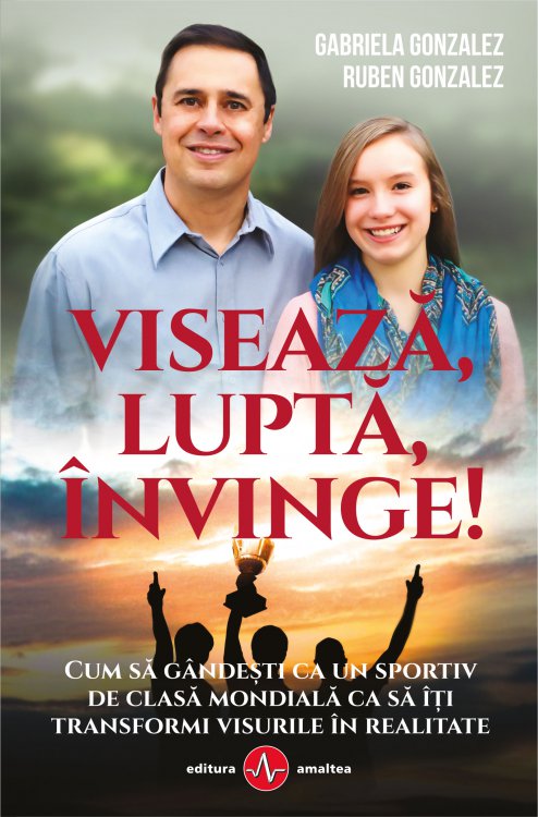 Viseaza, lupta, invinge