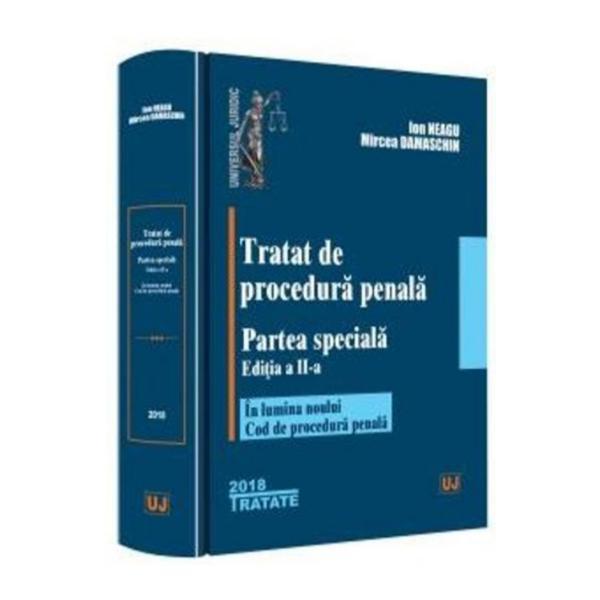 Tratat de procedura penala. Partea speciala