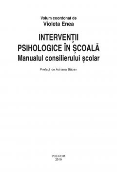 Interventii psihologice in scoala. Manualul consilierului scolar