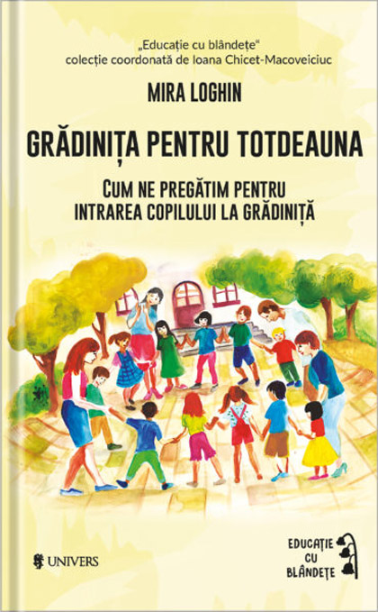 Gradinita pentru totdeauna