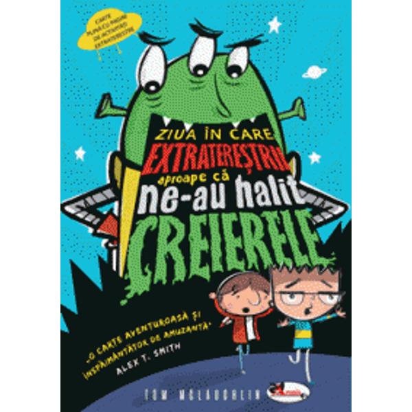 Ziua in care extraterestii aproape ca ne-au halit creierele