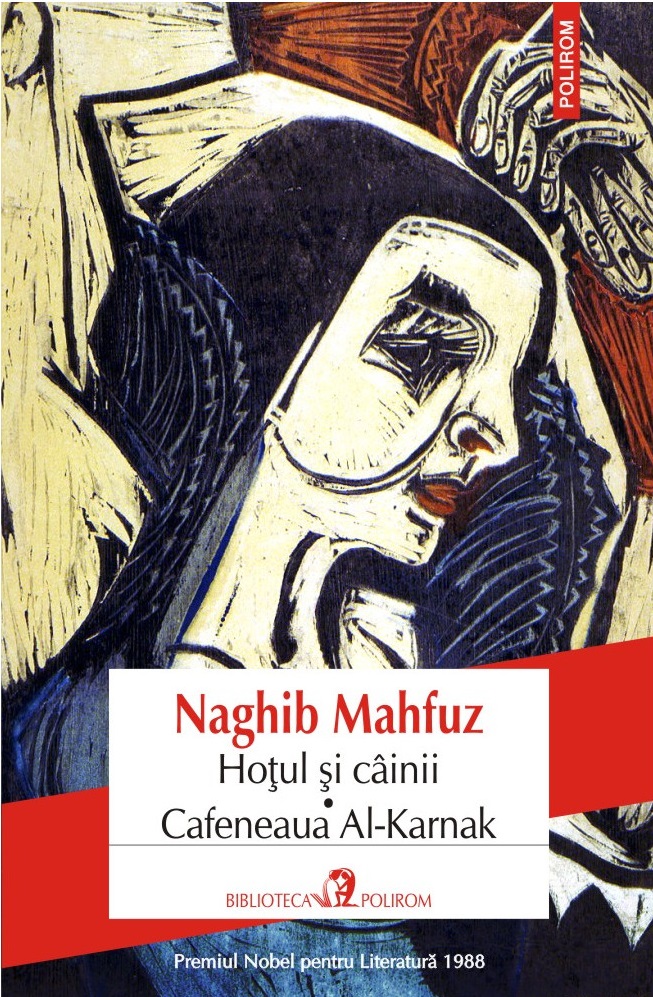 Hotul si cainii - Cafeneaua Al-Karnak