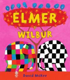 Elmer si Wilbur