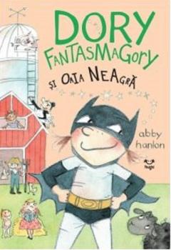 Dory Fantasmagory si oaia neagra