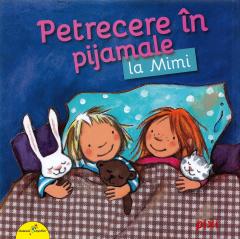 Petrecere in pijamale la Mimi