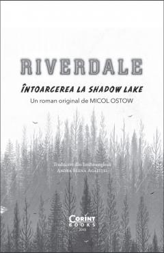 Riverdale, volumul 2. Intoarcerea la Shadow Lake