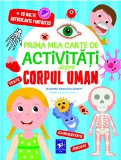 Prima mea carte de activitati despre corpul uman