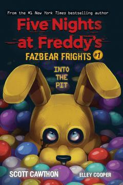 Five Nights at Freddy's - Fazbear Frights #1: Into the Pit