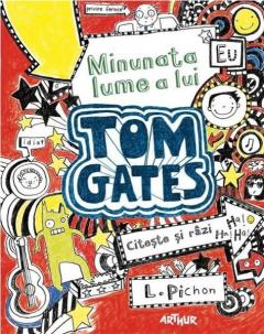 Minunata lume a lui Tom Gates