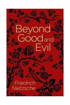 Beyond Good and Evil