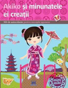 Akiko si minunatele ei creatii