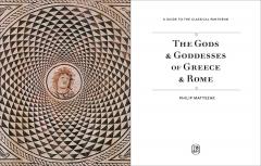 The Gods and Goddesses of Greece and Rome