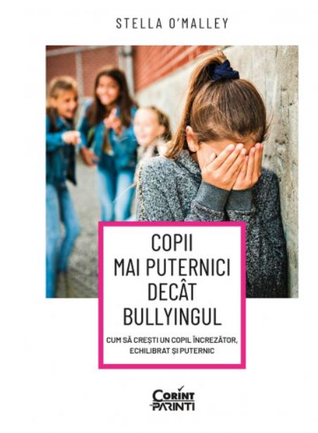 Copii mai puternici decat bullyingul