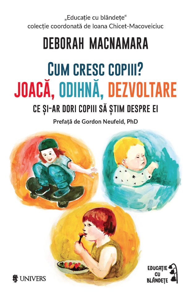 Cum cresc copiii? Joaca, odihna, dezvoltare