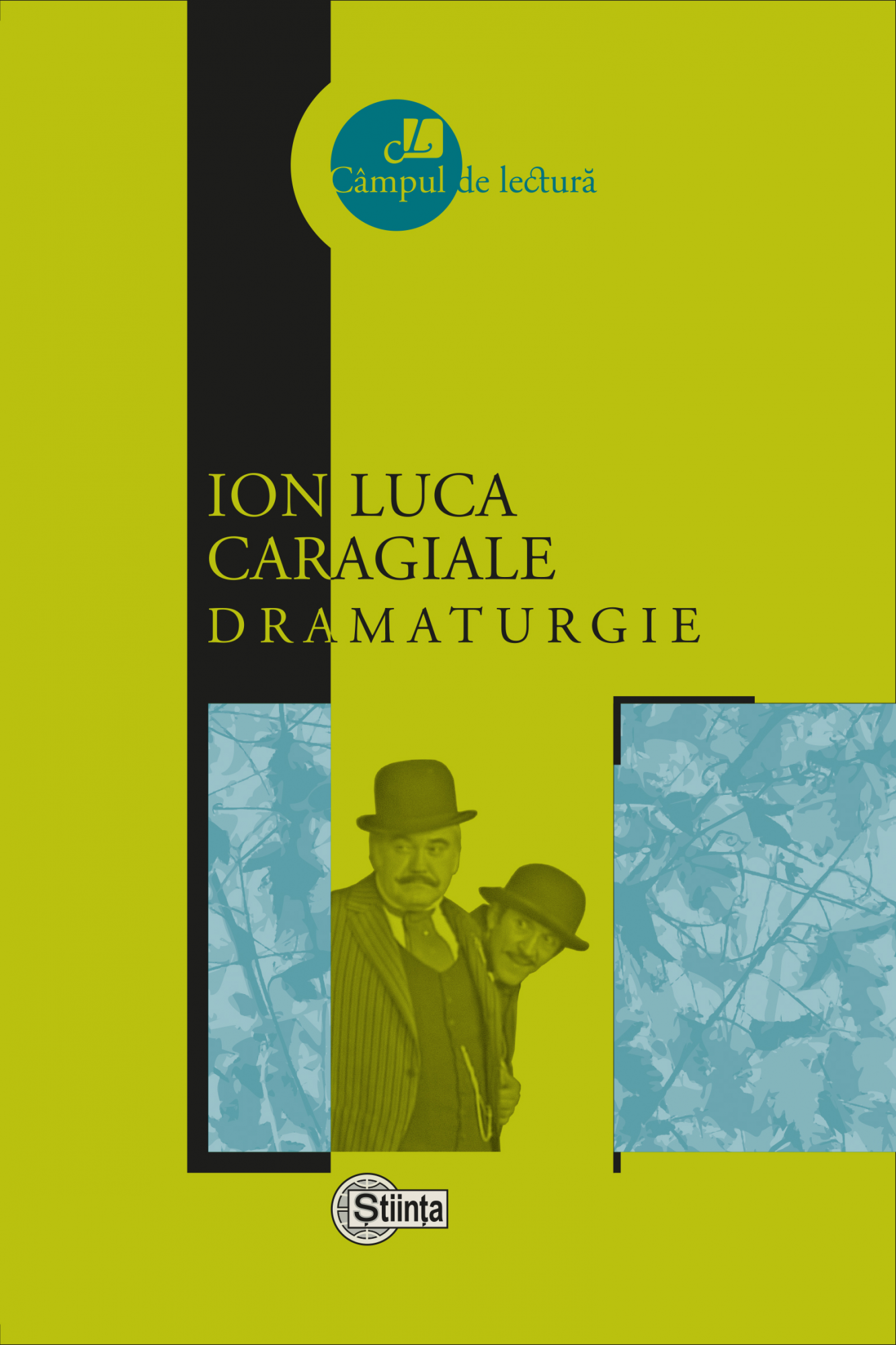 Ion Luca Caragiale - Dramaturgie