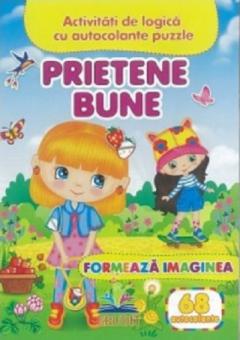 Prietene bune - Formeaza imaginea