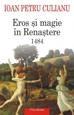 Eros si magie in Renastere. 1484