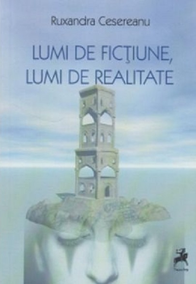 Lumi de fictiune, lumi de realitate