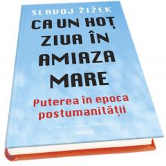 Ca un hot ziua in amiaza mare