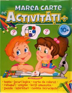 Marea carte de activitati 10+