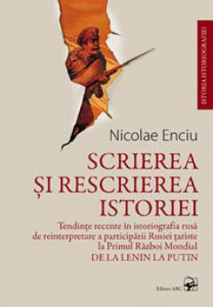 Scrierea si rescrierea istoriei
