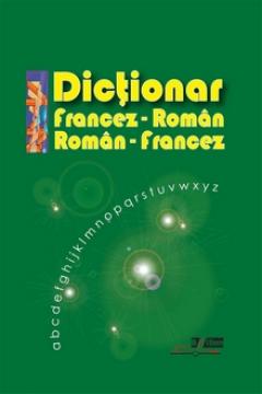 Dictionar francez - roman / roman - francez