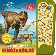 Marea enciclopedie a dinozaurilor