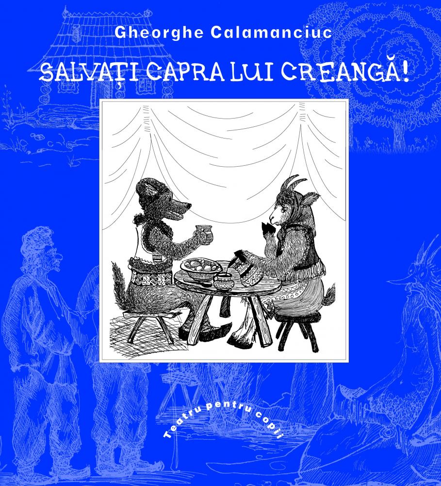 Salvati capra lui Creanga!