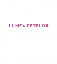 Lumea fetelor